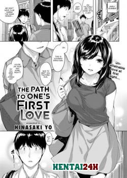 The Path To One’s First Love