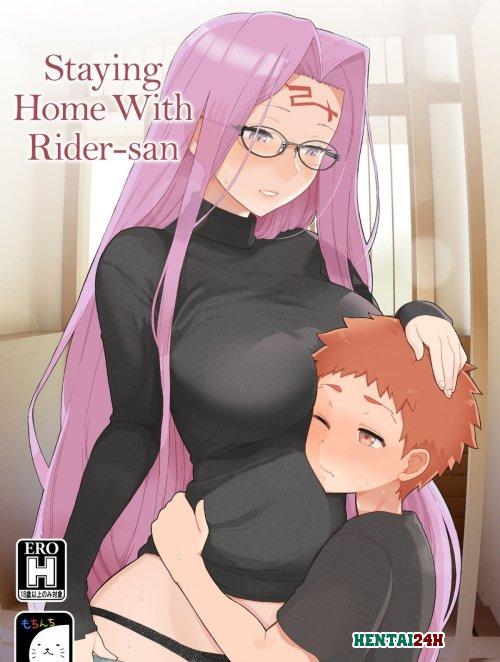 Staying Home With Rider-san